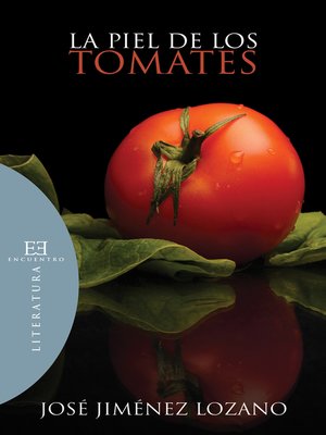 cover image of La piel de los tomates